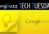 PNGBUZZ Tech Tuesday: Google Keep App